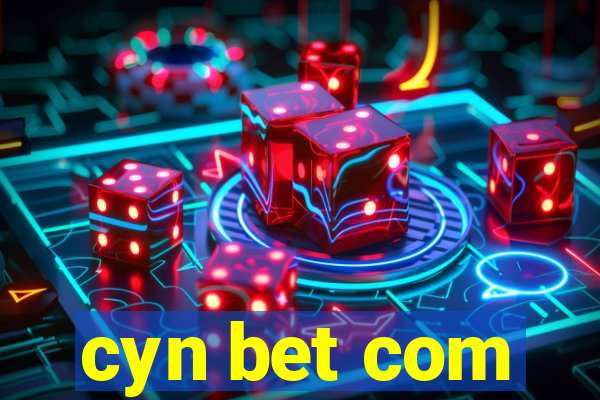 cyn bet com